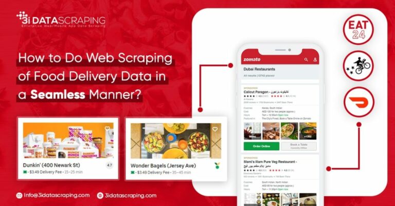 How to Do Web Scraping of Food Delivery Data Seamlessly