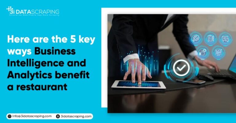 5 Key Ways Business Intelligence And Analytics Benefit A Restaurant