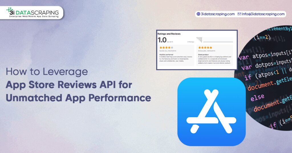App Store Reviews API For Unmatched App Performance
