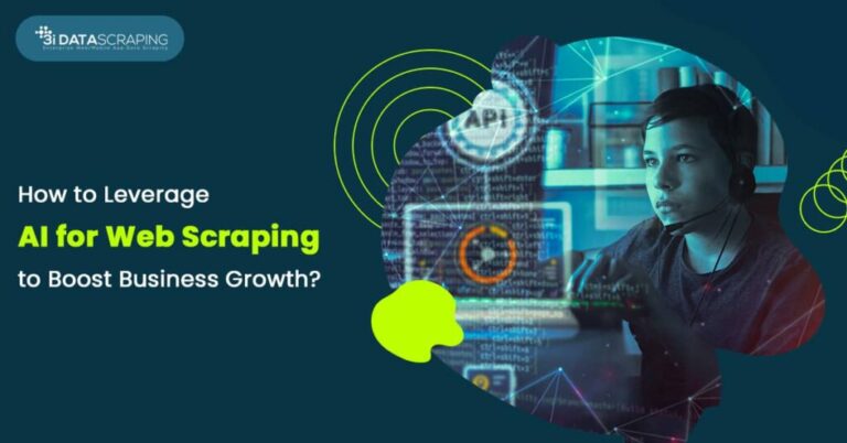 How to Leverage AI for Web Scraping to Boost Business Growth