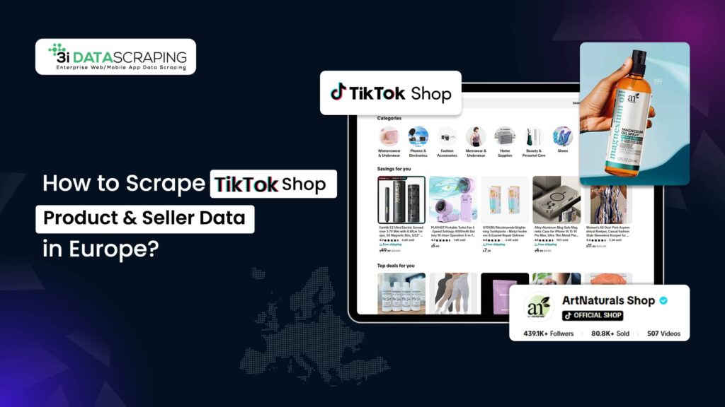 How to Scrape TikTok Shop Product & Seller Data in Europe